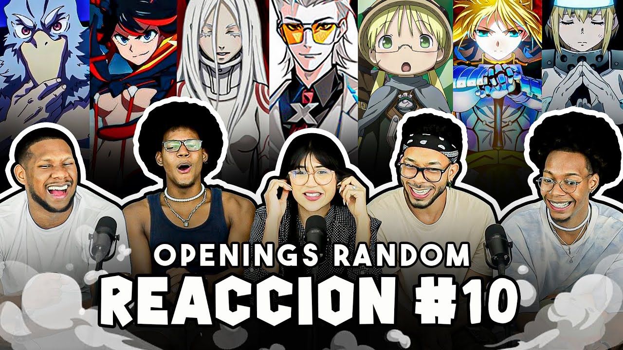 Reaccionando a Openings RANDOM | PARTE 10