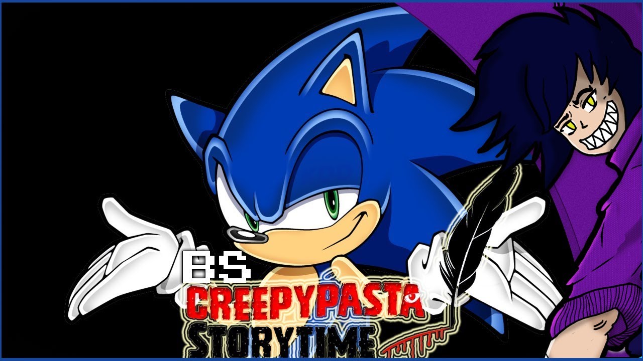 BS Creepypasta Storytime: Sonic Adventure Metal Lives Forever
