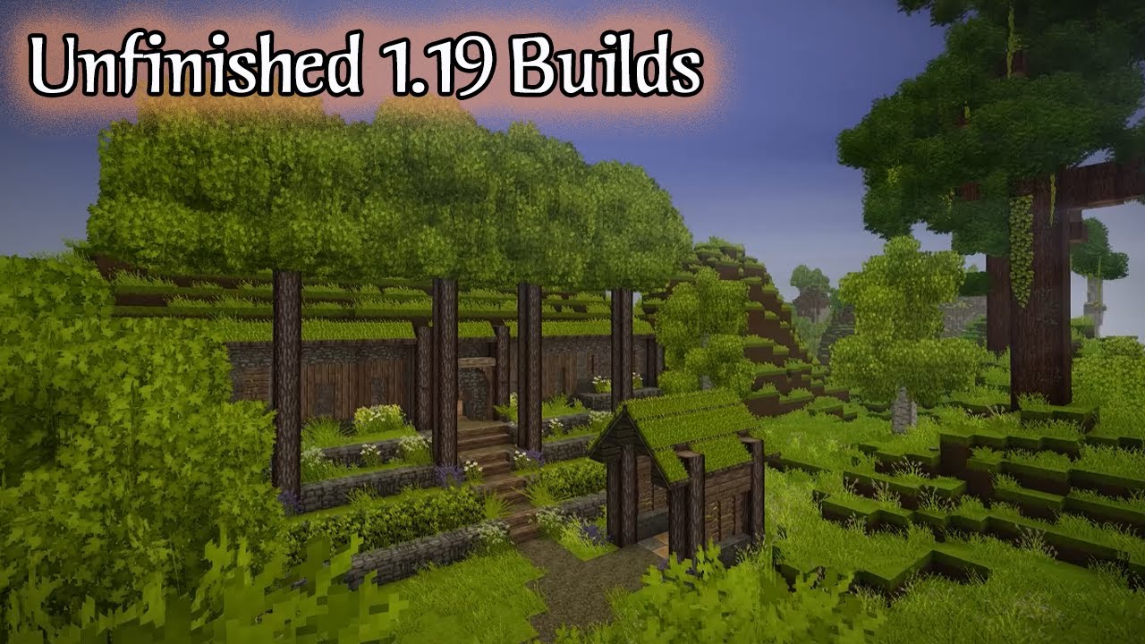 Unfinished 1.19 Builds