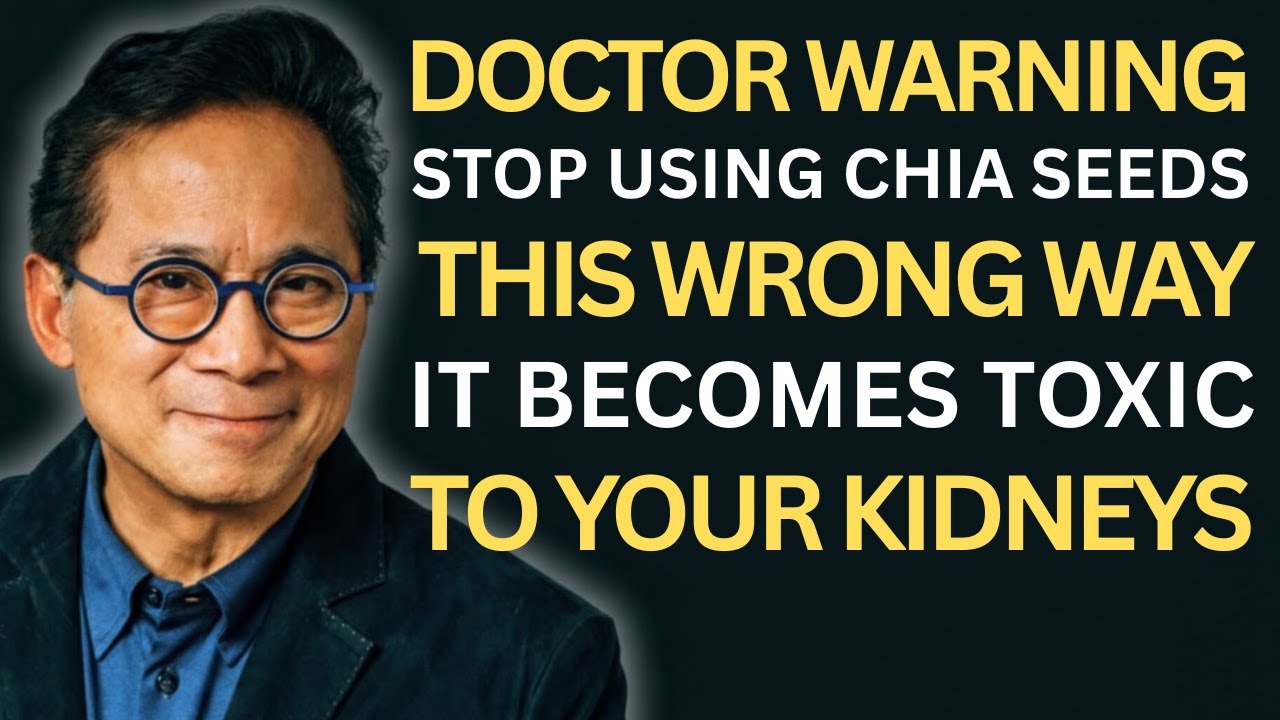 Doctor Warns: Stop Eating Chia Seeds This Way, It Can Harm Your Kidneys and Digestion