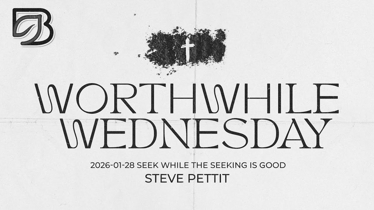 2026-01-28 Seek While the SEEKING is Good