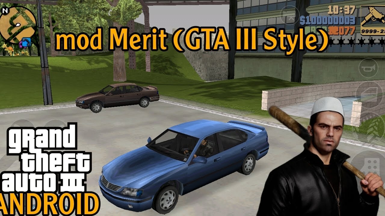 mod Merit (GTA III Style) in GTA 3 Android