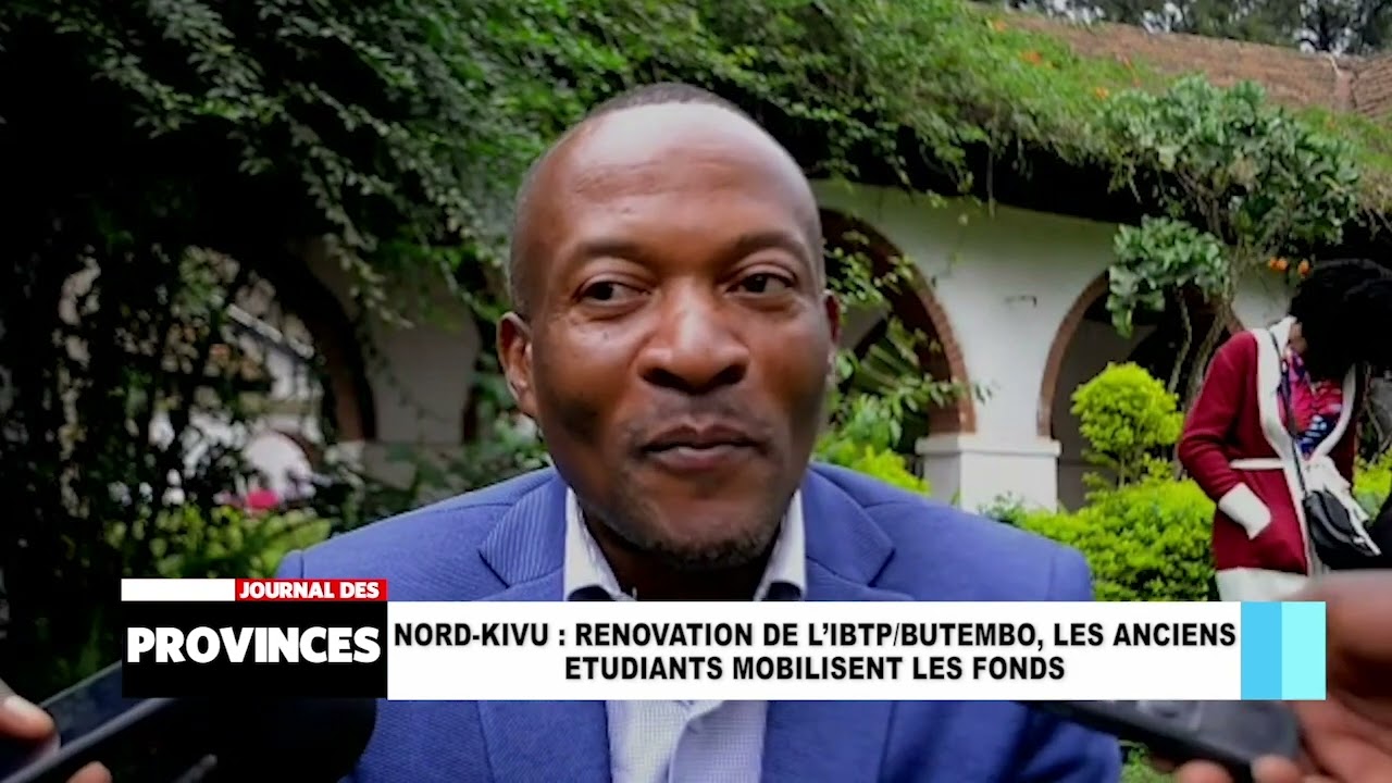 Nord-Kivu: Rénovation de l'IBTP Butembo, les anciens étudiants mobilisent les fonds