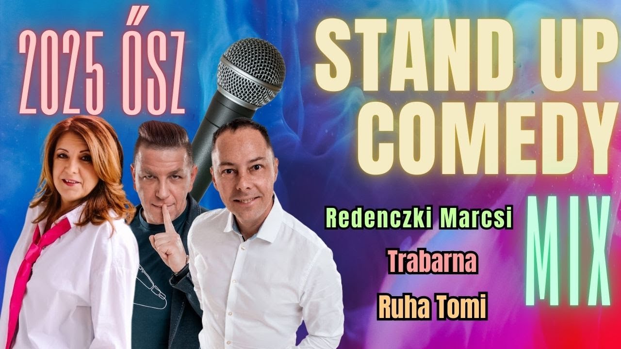 STAND UP COMEDY LIVE MIX 2025 ŐSZ 5. R&Eacute;SZ