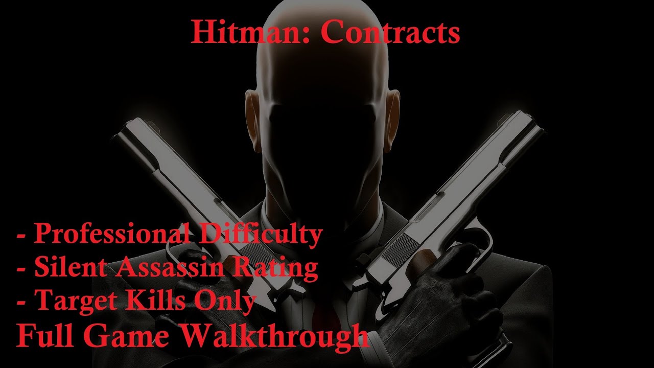 [PC][1440p] Hitman: Contracts (Professional Diff. | Silent Assassin Rating) - Full Game Walkthrough