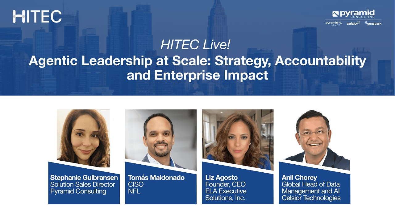 HITEC Live! Agentic Leadership at Scale Strategy, Accountability, and Enterprise Impact