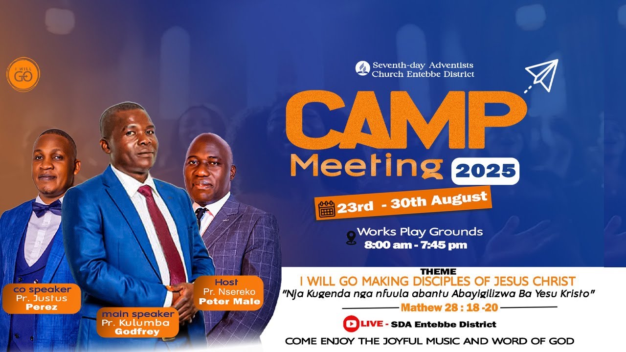 CAMP MEETING 2025 ENTEBBE DISTRICT