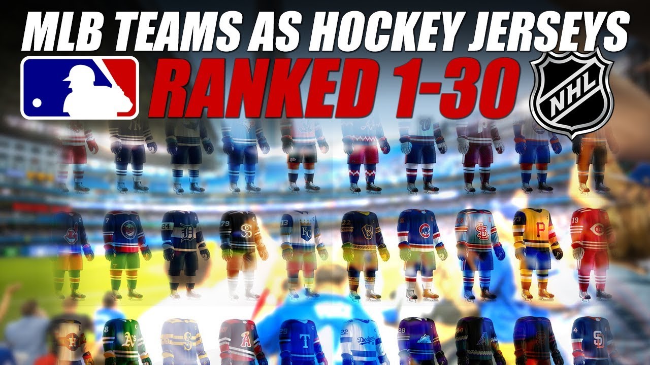 MLB Teams as Hockey Jerseys Ranked 1-30!