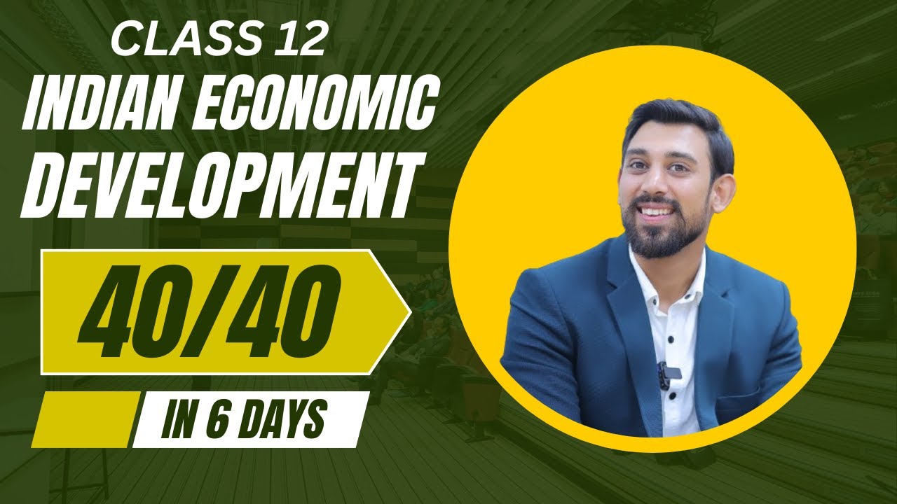 40/40 Marks in Indian Economics in Just 6 days | Class 12 | New Series Launch | Must Watch