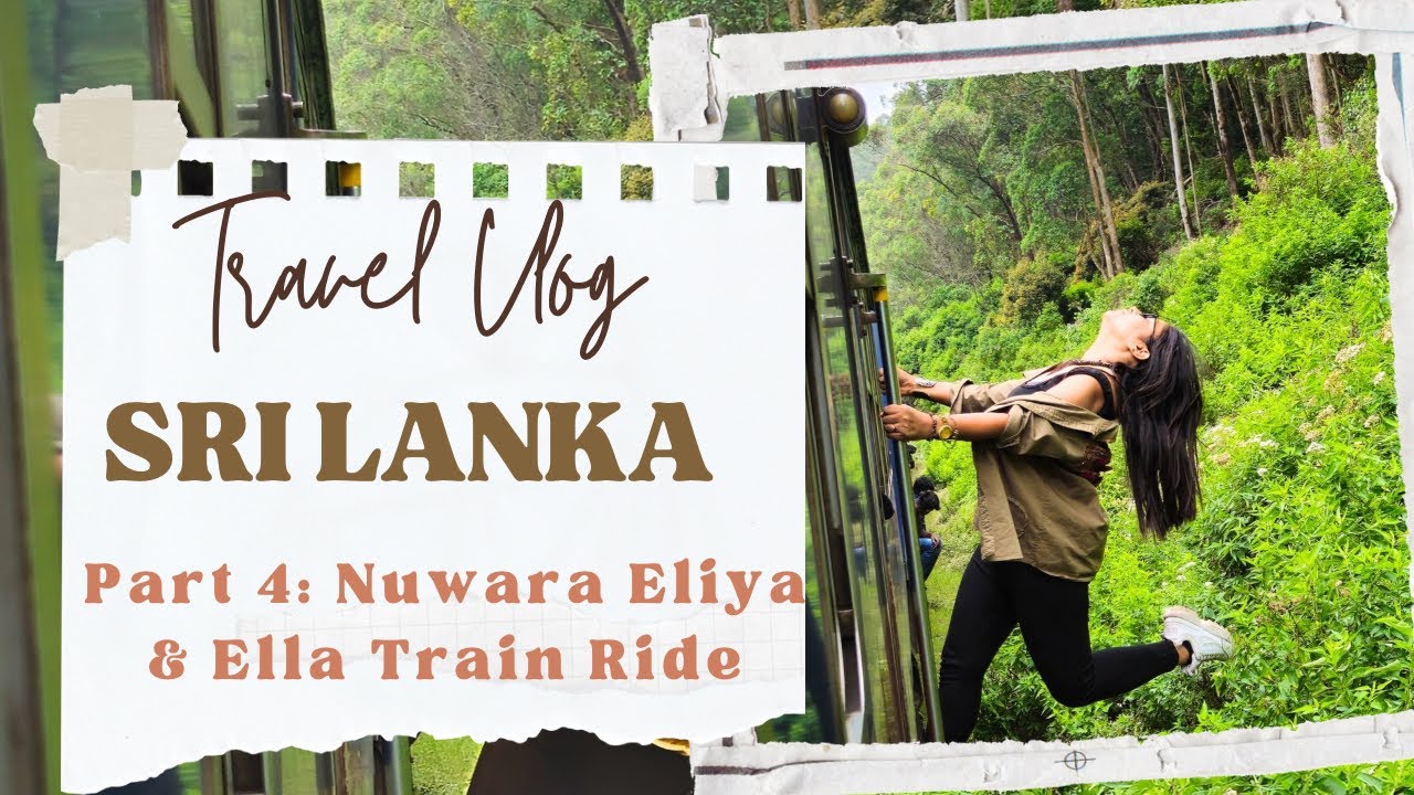 Nuwara Eliya to Ella Train Ride - Ultimate Sri Lanka Scenic Railway Journey