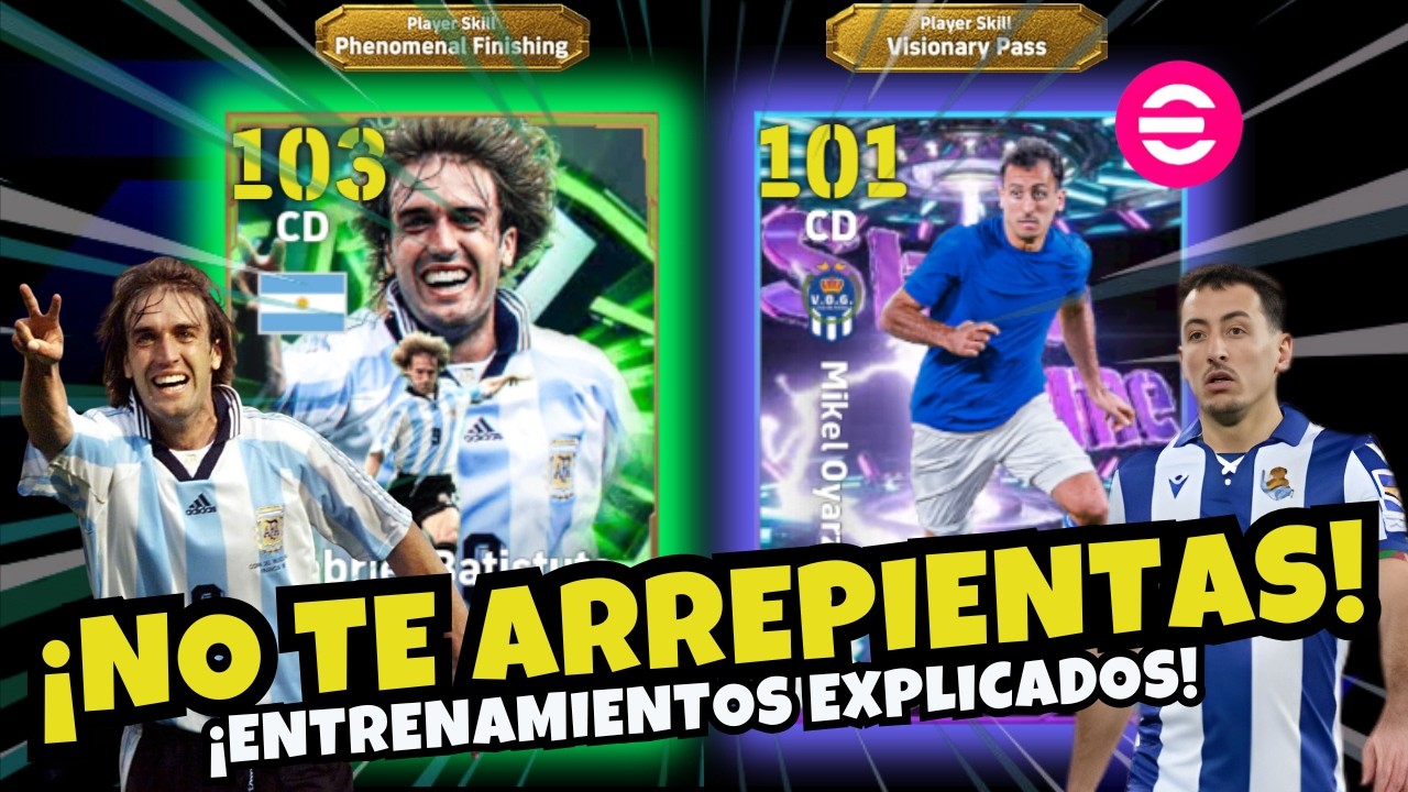 🔥 ¡BATISTUTA POR 1$ Y OYARZABAL POR PUNTOS! ¿VALEN LA PENA? 🔥 | ENTRENAMIENTOS | EFOOTBALL 2026