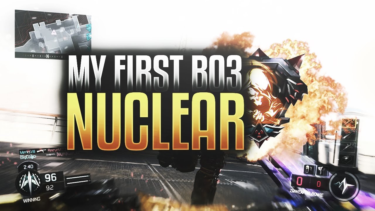 MY FIRST BO3 NUCLEAR! (Black Ops 3 Nuclear)