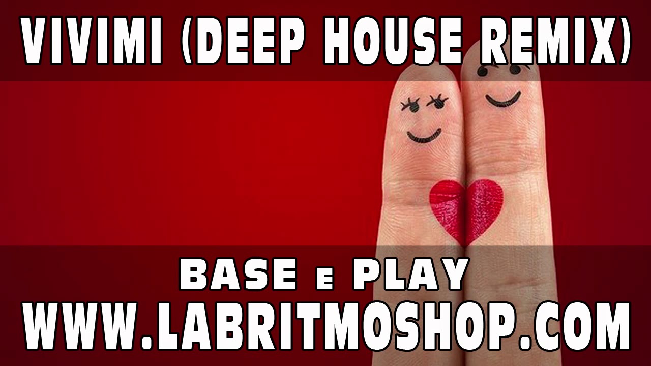 271 VIVIMI (DEEP HOUSE REMIX)