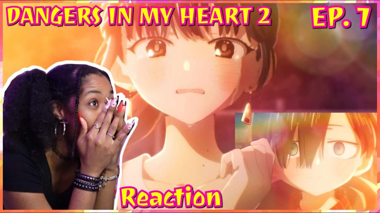 Double Date?! 😮 Perfect Gift 😭  | The Dangers in My Heart 2 Episode 7 Reaction | Lalafluffbunny