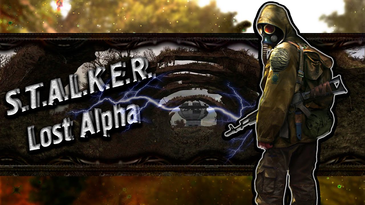S.T.A.L.K.E.R. Lost Alpha | Огляд Мода