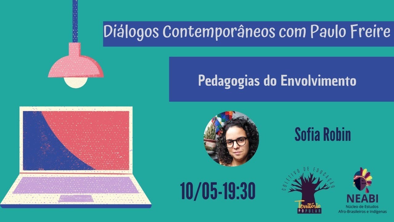 Pedagogias do/de Envolvimentos