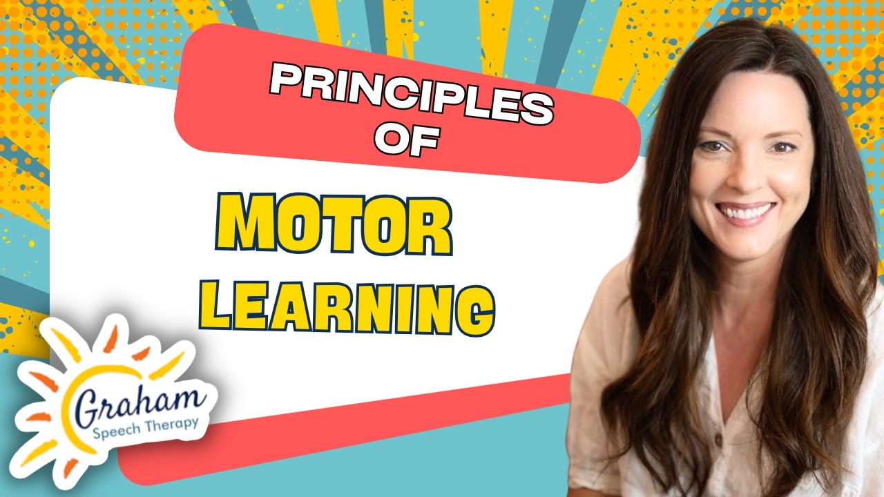 Motor Learning Explained for Speech-Language Pathologists