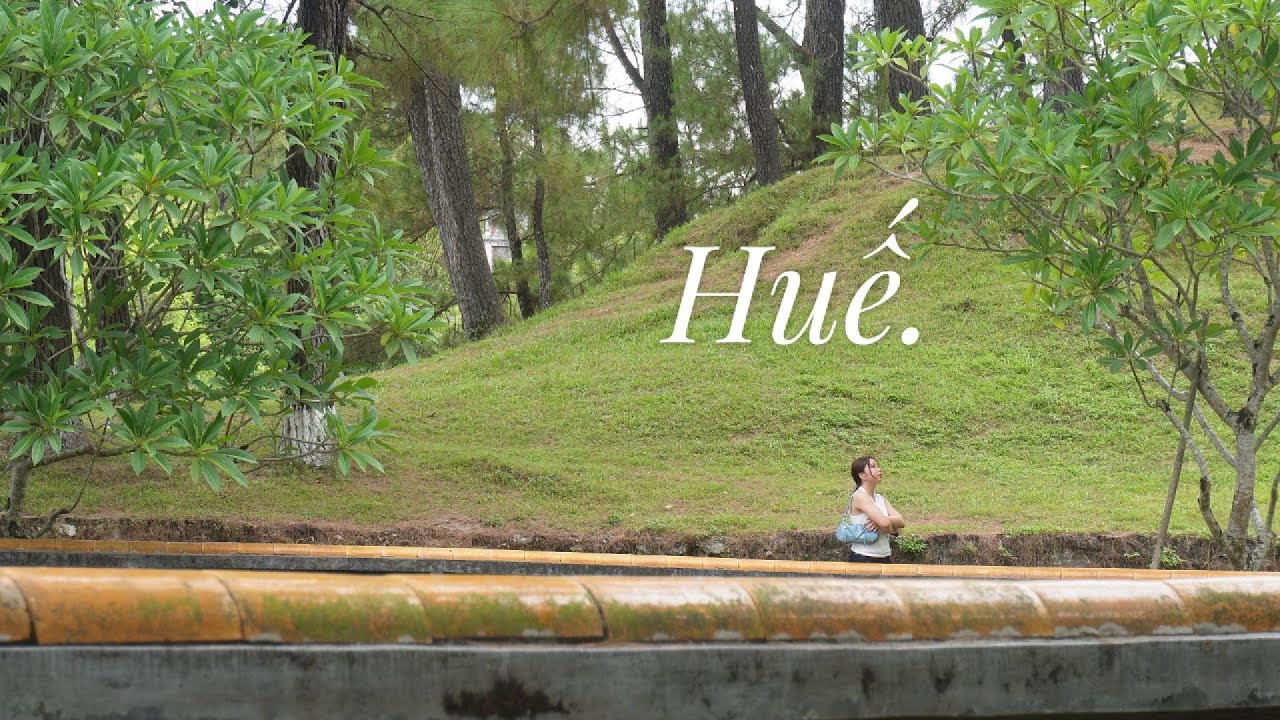 HUẾ VLOG | 7 năm rồi mới quay lại thành phố này.