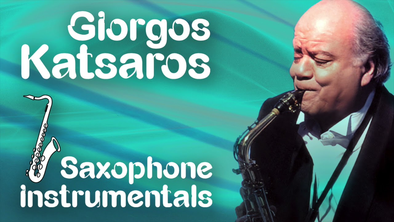 Γιώργος Κατσαρός | Giorgos Katsaros - Saxophone (Instrumentals) | Non Stop Mix