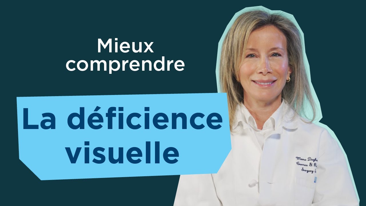 La déficience Visuelle
