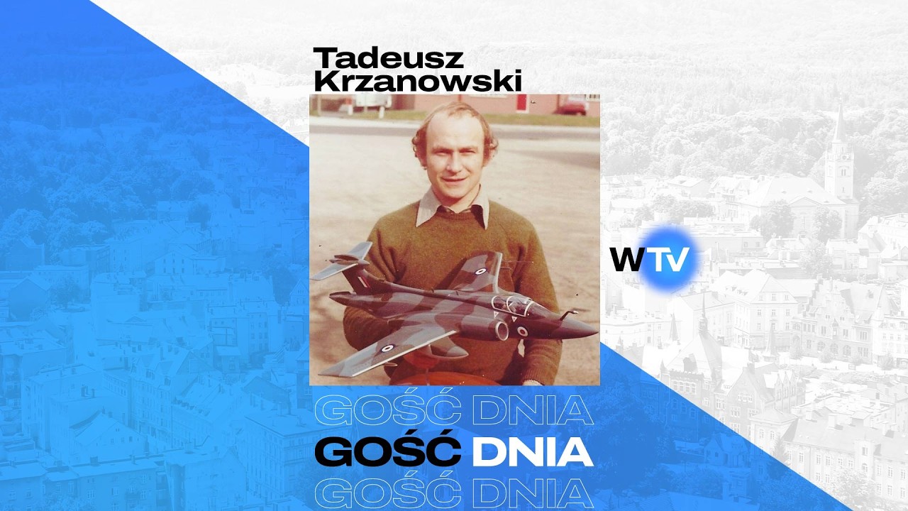 Gość Dnia - Tadeusz Krzanowski