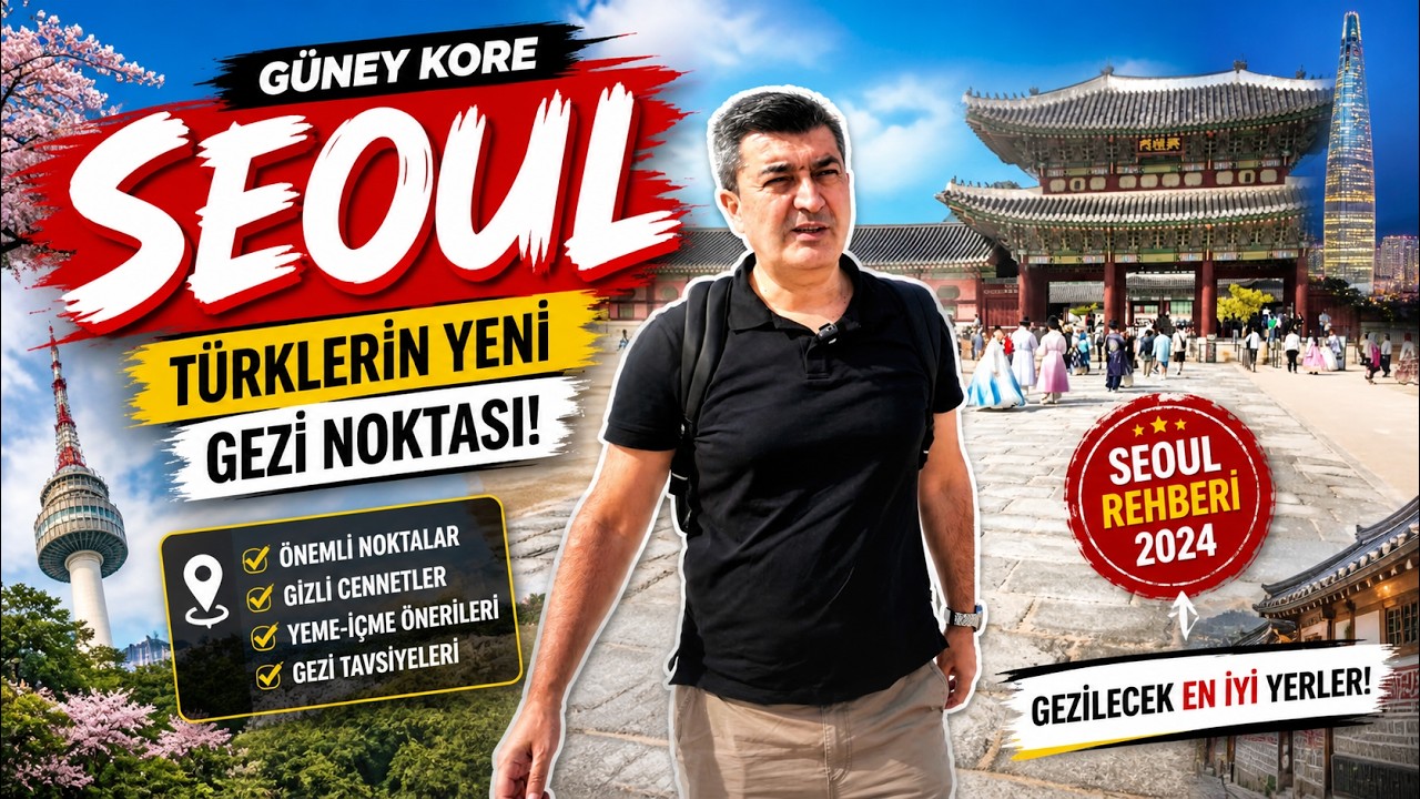 Kore Türkleri seviyormu? Güney Kore, Seul