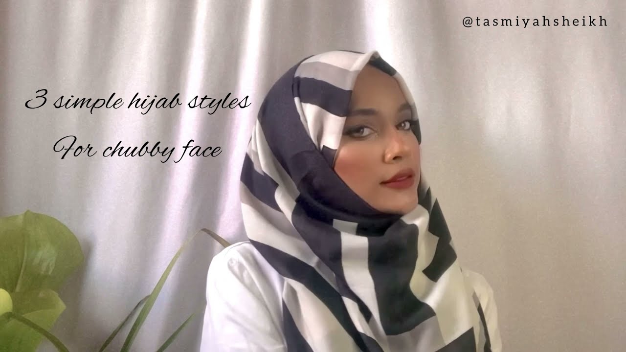 3 simple hijab styles for chubby face| TassHijabi| #hijabtutorial