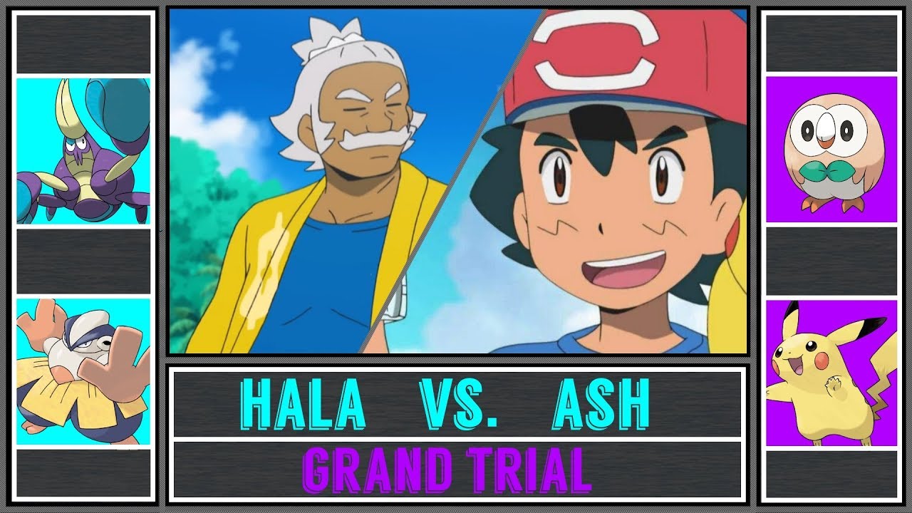 Ash vs. Hala (Pok&eacute;mon Sun/Moon) - Grand Trial/Melemele Island
