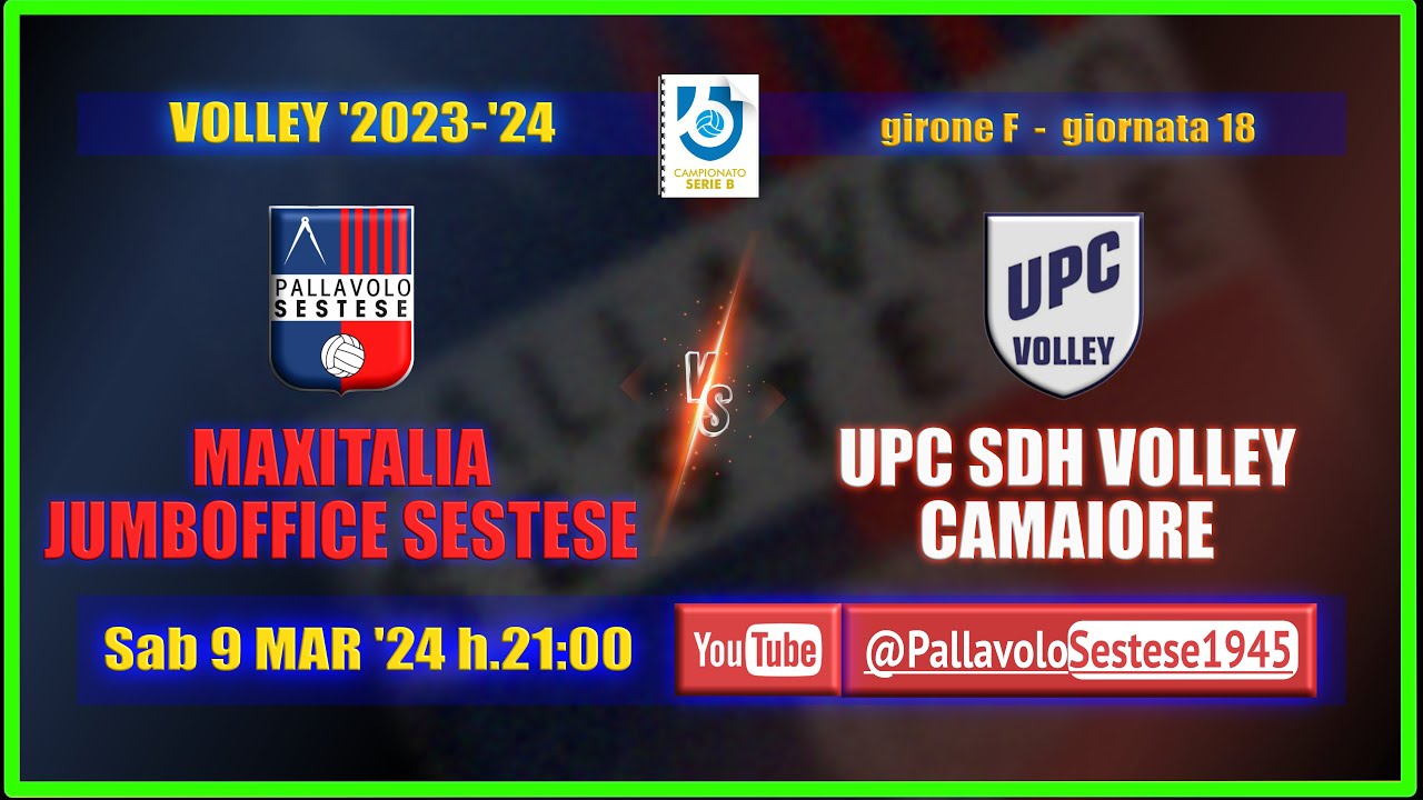 Volley [B] MAXITALIA JUMBOFFICE SESTESE - UPC SDH Volley Camaiore