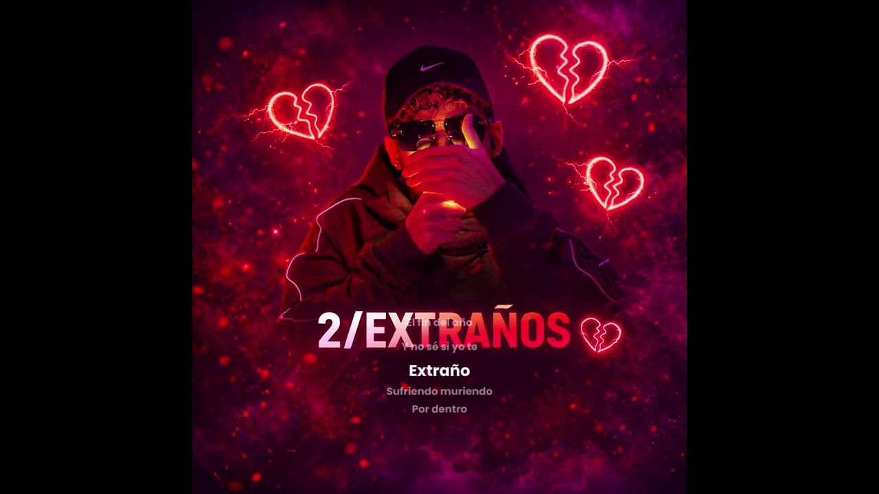 2/Extraños - DANY R