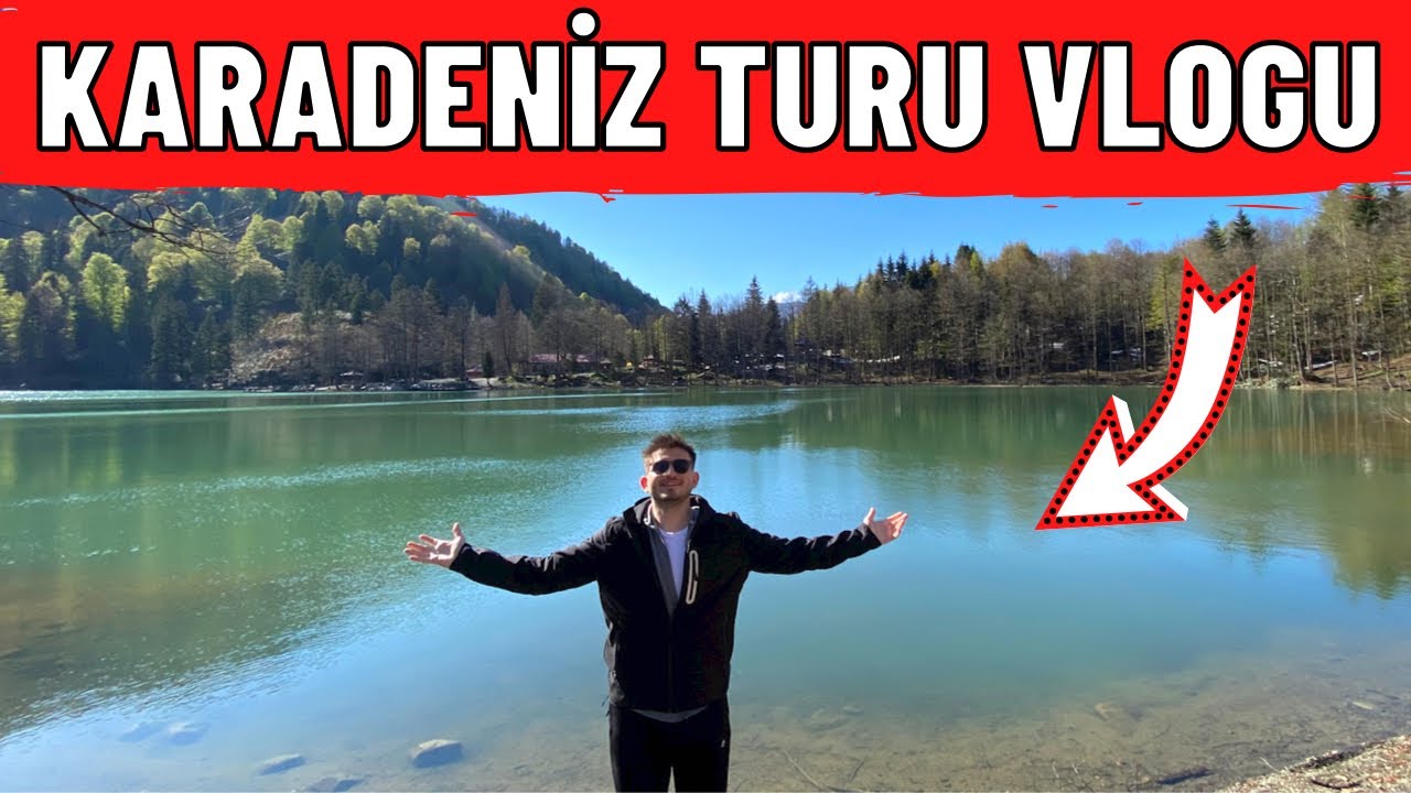 KARADENİZ TURU VLOG #1