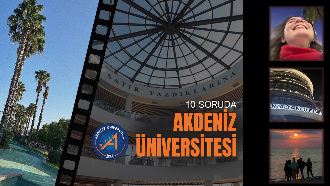 Neden Binlerce Öğrenci Akdeniz Üniversitesi’ni Tercih Ediyor? | İşte 10 Cevap!