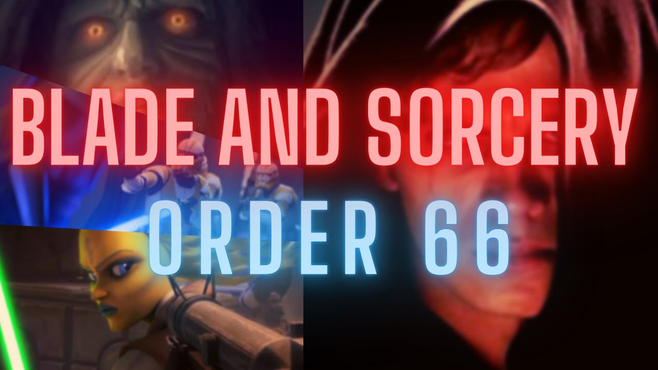 Blade and Sorcery: ORDER 66