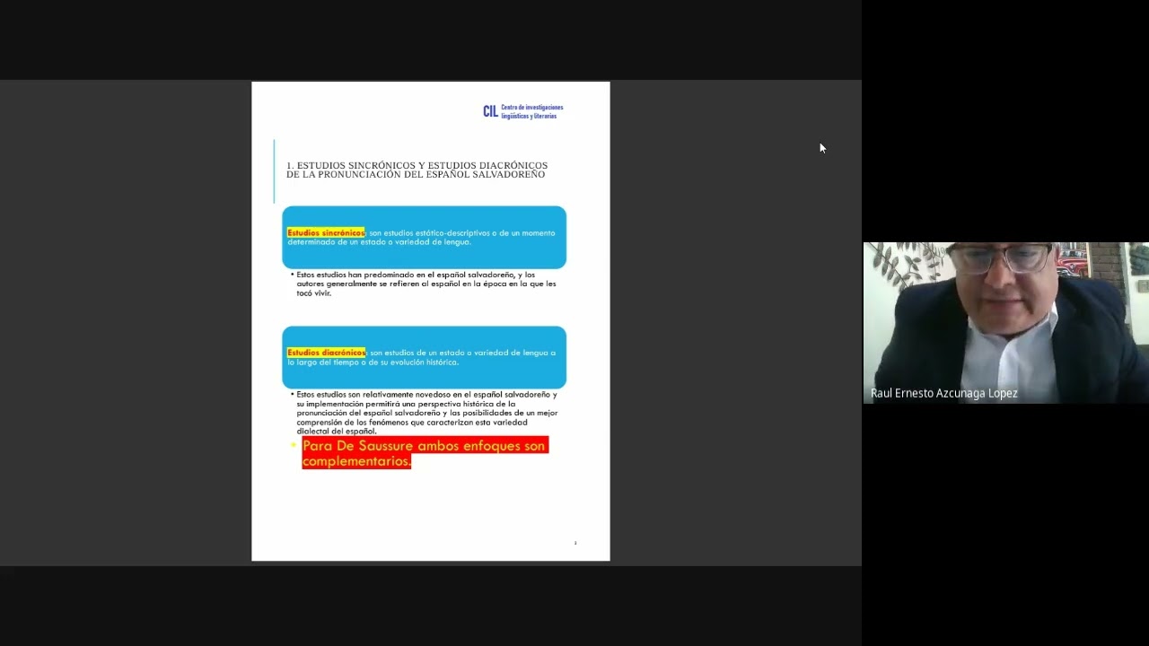 La pronunciación salvadoreña de principios del siglo XX a través de sus estudios - Dr. Raúl Azcúnaga