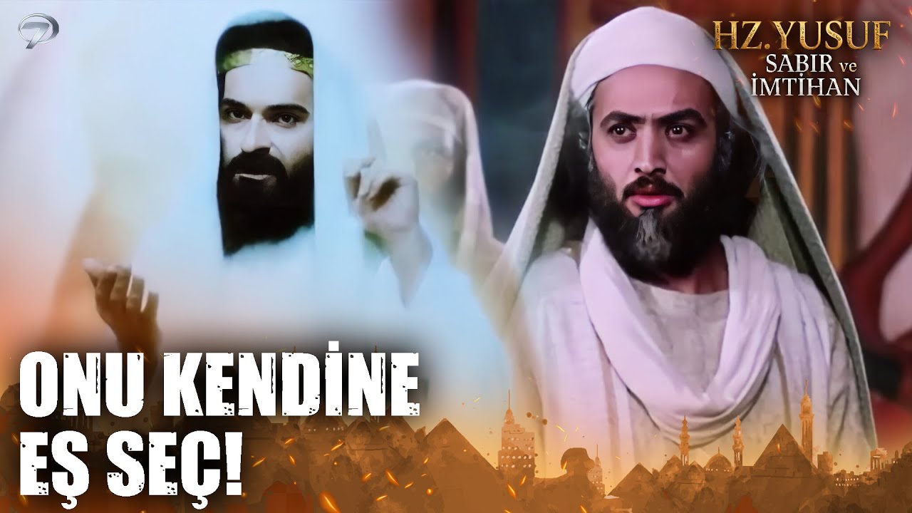 Hz. Yusuf'a Züleyla İle Evlenmesi İçin Vahiy Geldi | Hz. Yusuf; Sabır ve İmtihan
