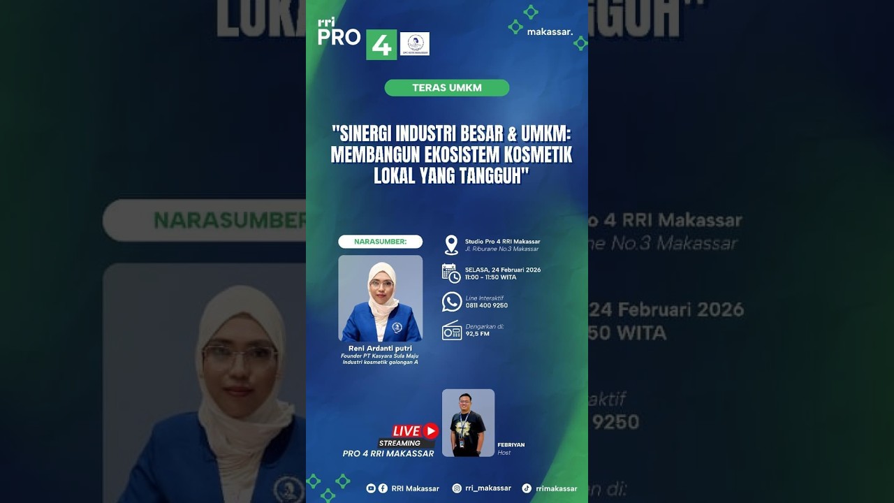 Sinergi Industri Besar & UMKM: Membangun Ekosistem Kosmetik Lokal Yang Tangguh - 24 Februari 2026