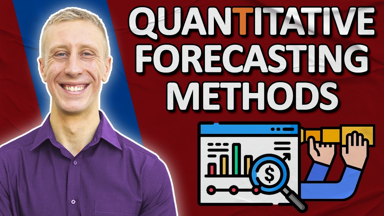 What Are the Best Quantitative Forecasting Methods for Business Operations?