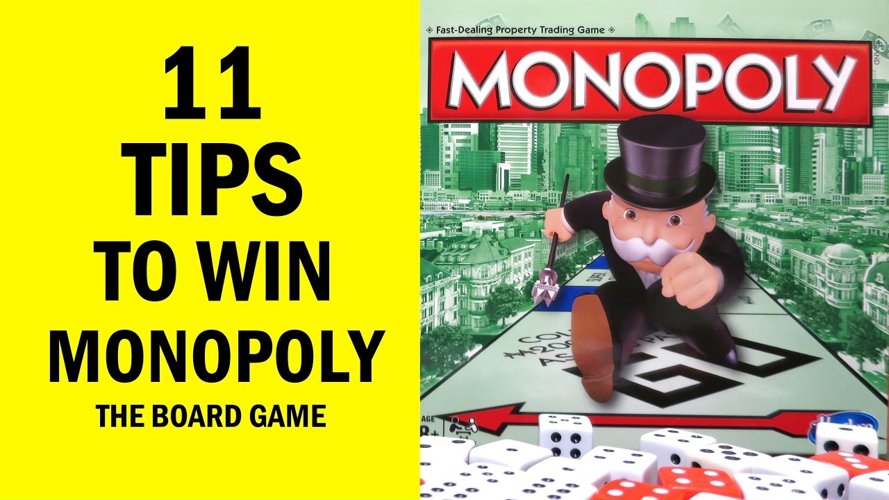 11 советов: как выиграть в настольную игру «Монополия»