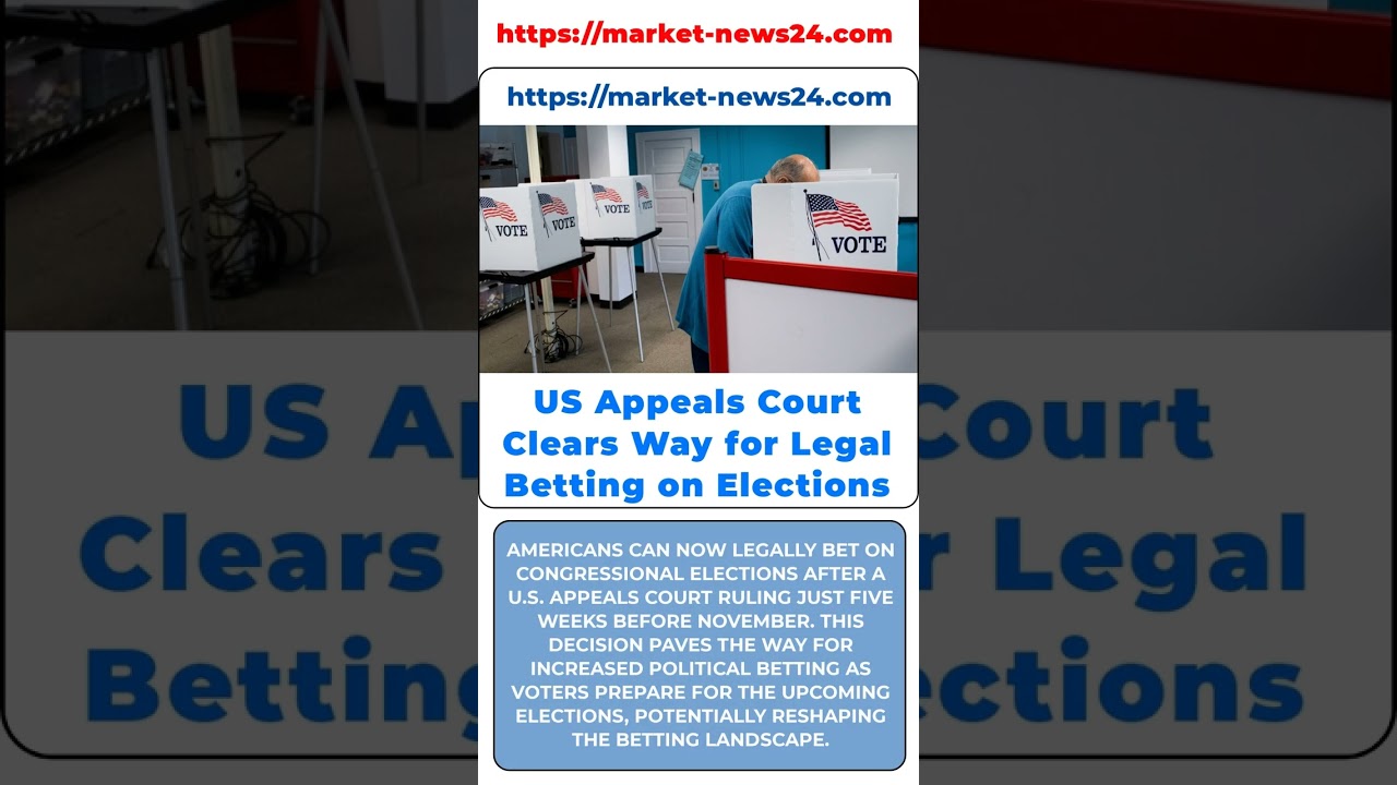US Appeals Court Opens Door for Legal Betting on Elections: What It Means for Democracy