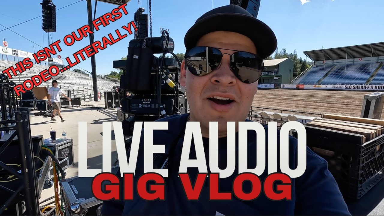 Live Audio Engineer Gig Vlog - A Day In The Life of a Freelance Audio Engineer #1