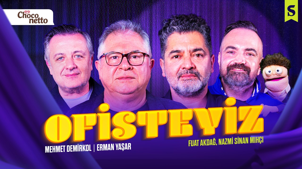 Fuat Akdağ & Nazmi Sinan Mıhçı ve Sürpriz Konuk: Dayı | M. Demirkol & E. Yaşar ile Ofisteyiz #15