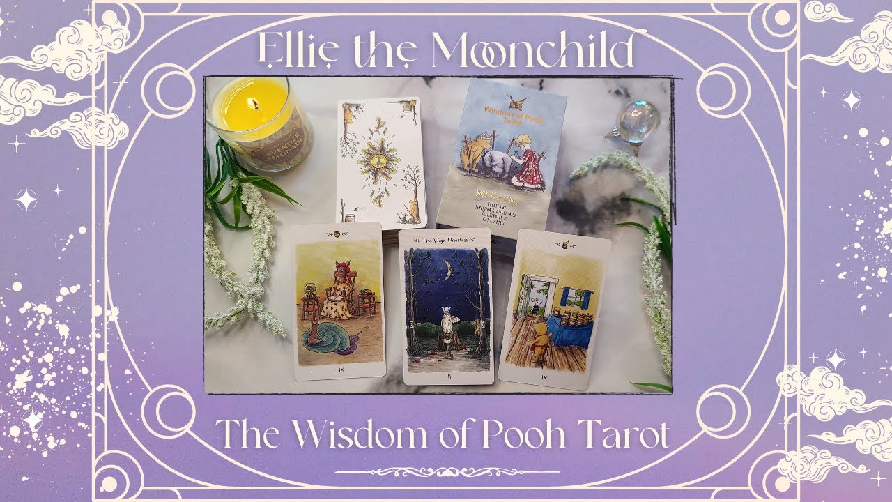 Wisdom of Pooh Tarot  ~ Unboxing & Flip-through!