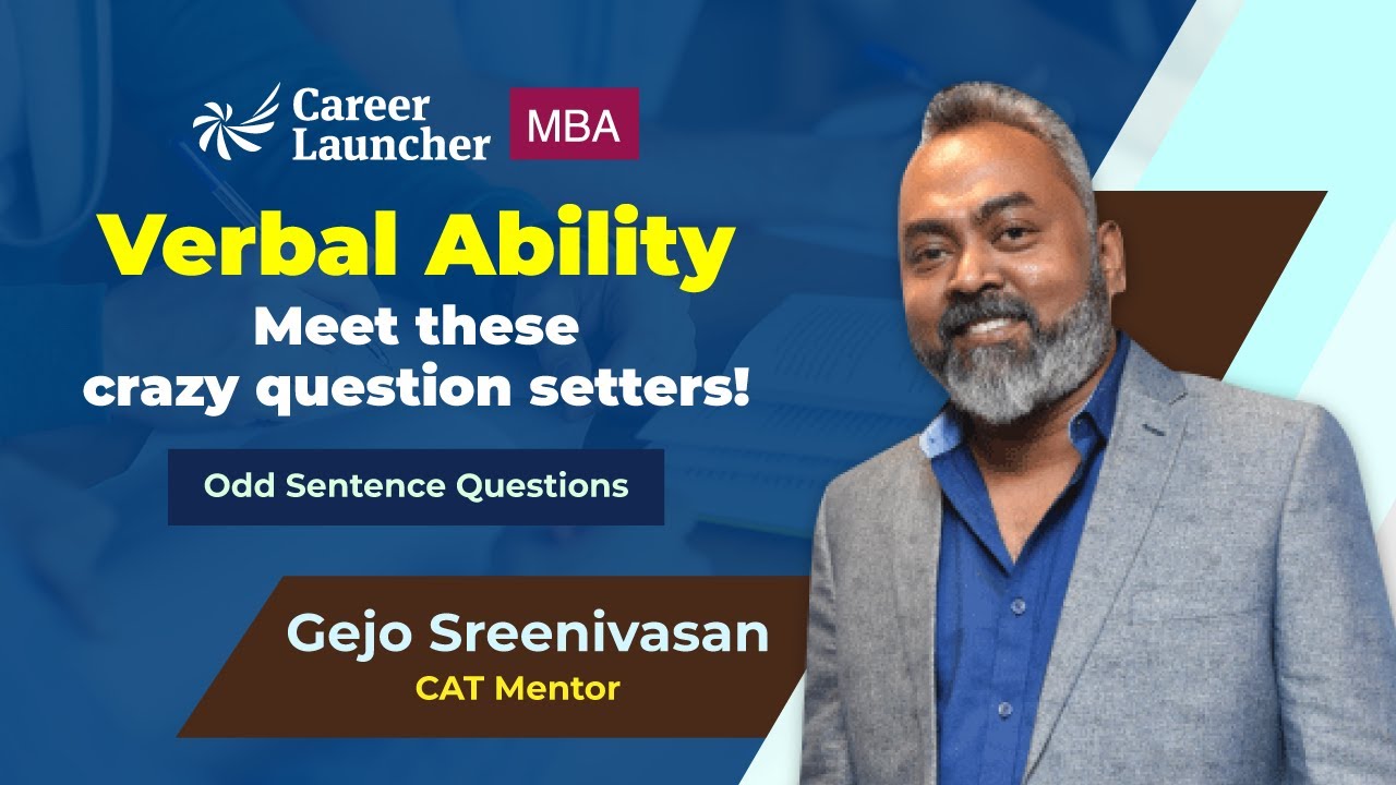 Odd Sentence Out for CAT 2025 | VARC Preparation with Gejo | Episode 2 | Career Launcher