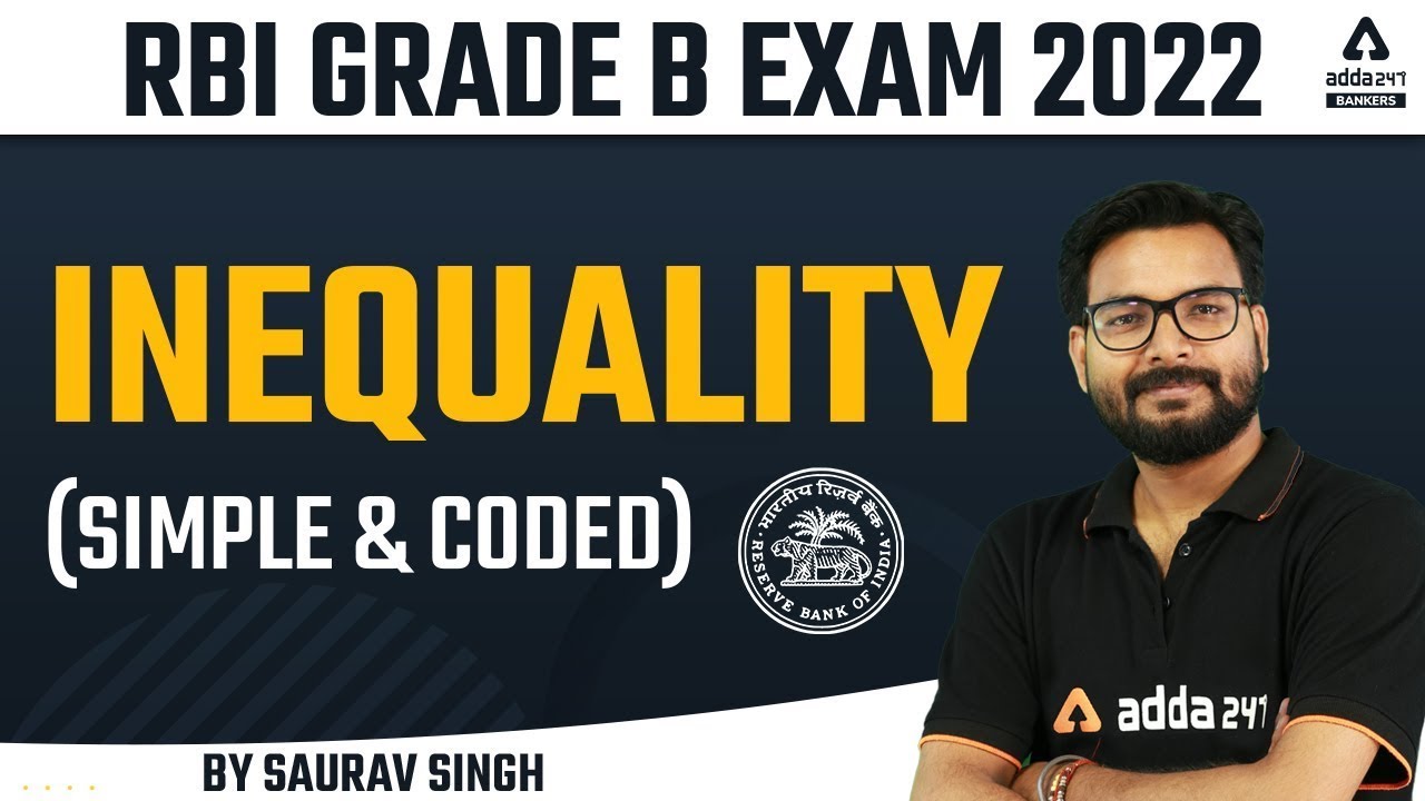 RBI Grade B Exam 2022 | Reasoning | Inequalities (Simple and Coded) for RBI Grade B Preparation