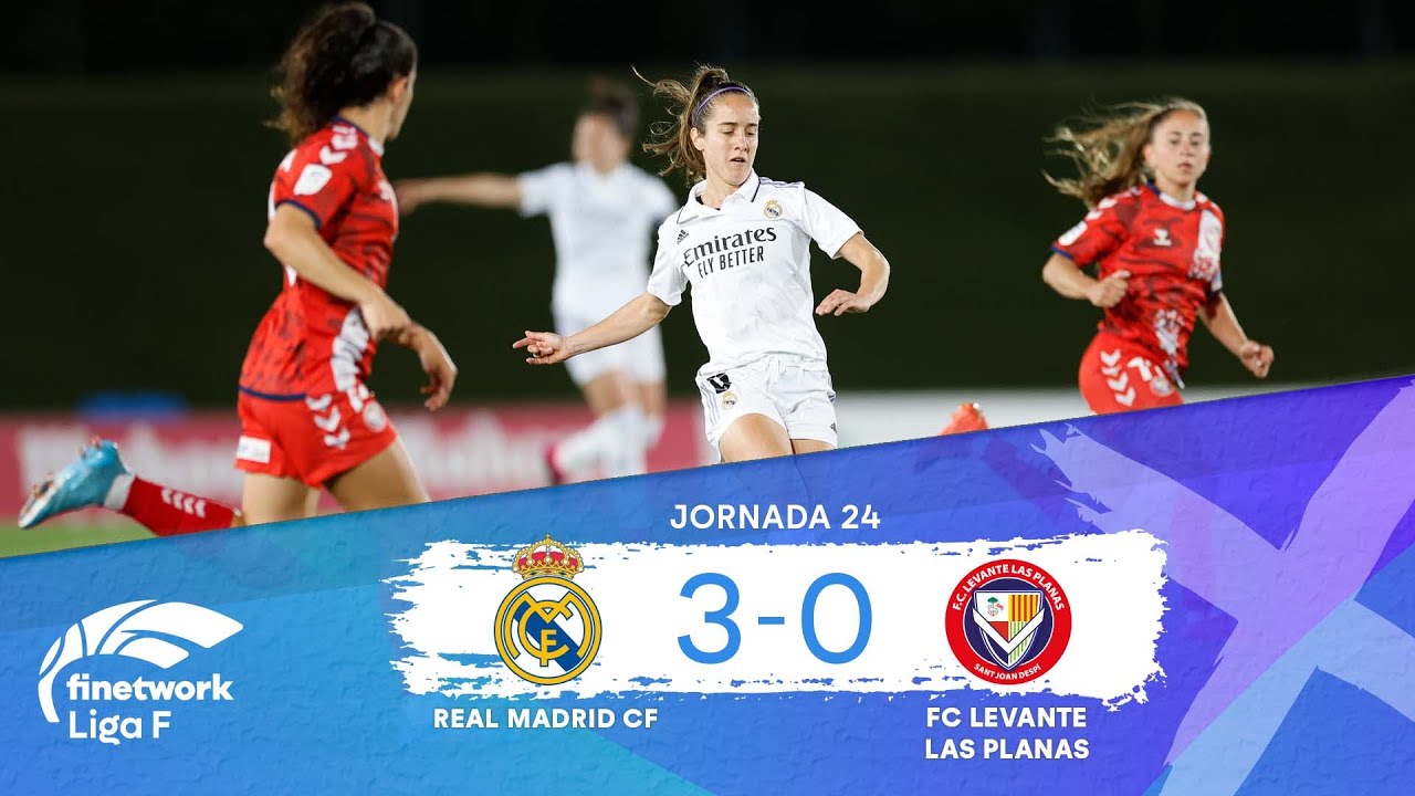 RESUMEN Y GOLES REAL MADRID CF vs FC LEVANTE LAS PLANAS JORNADA 24, FINETWORK LIGA F