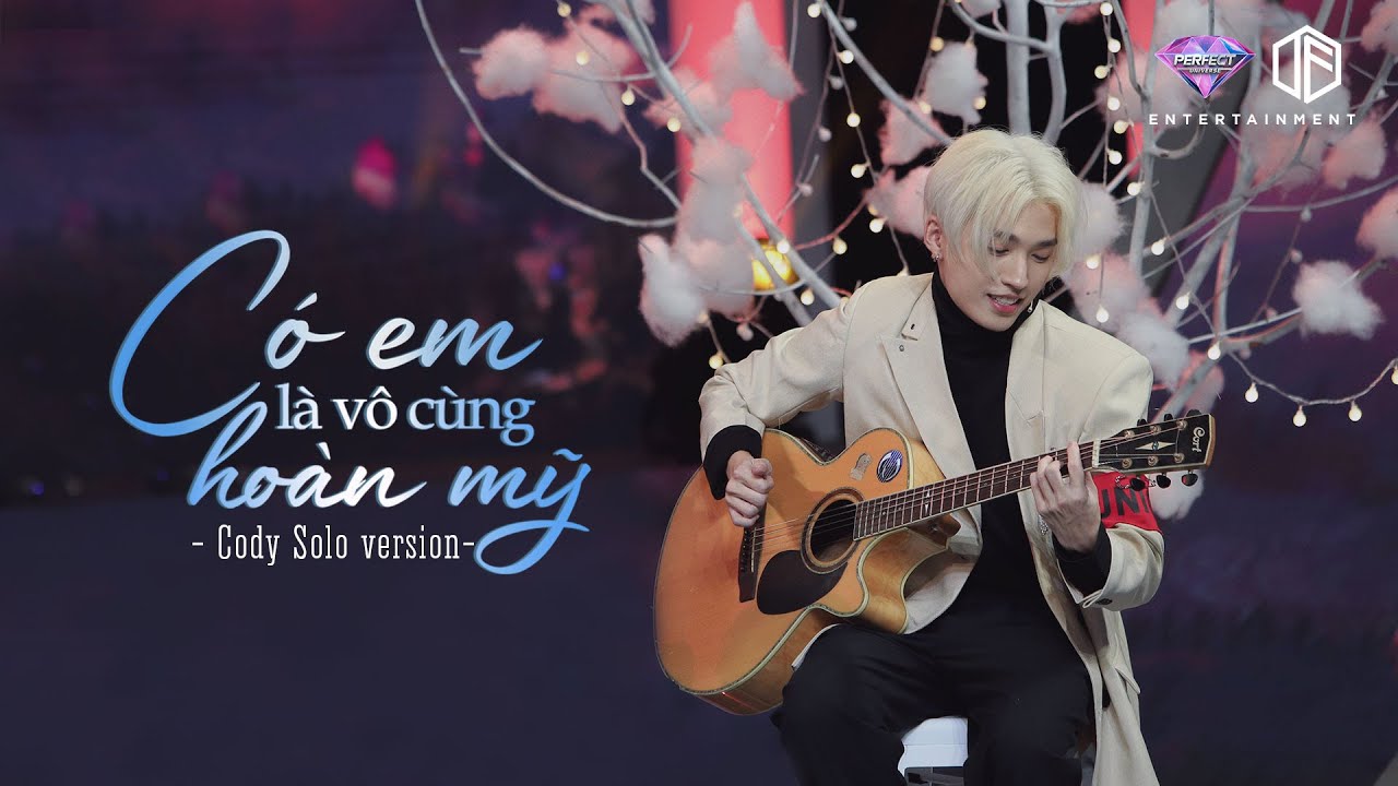 Có Em Là Vô Cùng Hoàn Mỹ - Cody Uni5 Solo Version [Lyric Video] | Tỏ Tình Hoàn Mỹ