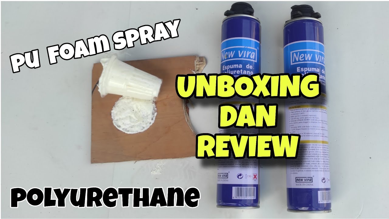 Cara Mengunakan Cairan PU FOAM Spray POLYURETHANE