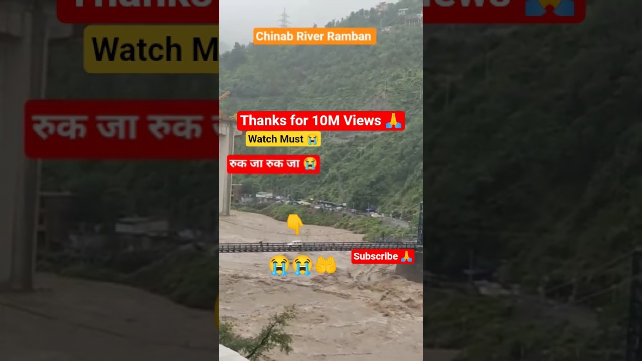 Chenab River 😭 ||Ramban &hearts;️|#Viral #reels #ytshorts #shosrtsfeed #youtubeshorts#Ramban#travel #flood