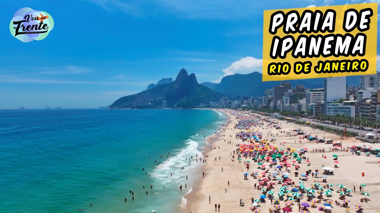 Tudo sobre a Praia de IPANEMA no Rio de Janeiro