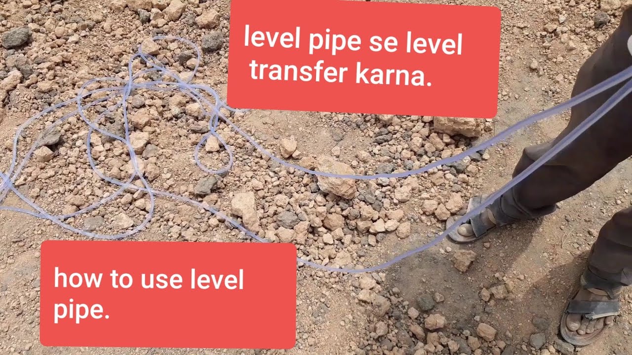 How To Use level pipe.Level Pipe Se level kese nikala jata h. Level transfer karna.